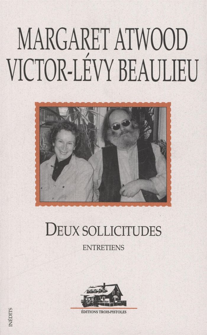 Couverture du livre « Deux sollicitudes : entretiens Margaret Atwood, Victor-Levy Beaulieu » de Margaret Atwood, librairie Les Contes Infusés à Corte