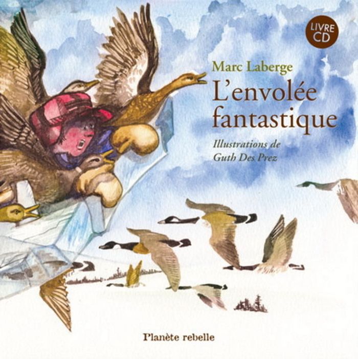 Couverture du livre « L'ENVOLEE FANTASTIQUE + CD » de Marc Laberge, librairie Les Contes Infusés à Corte
