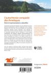 Quatrième de couverture de « L'autochtonie comparée des Amériques : droit et représentations culturelles »
