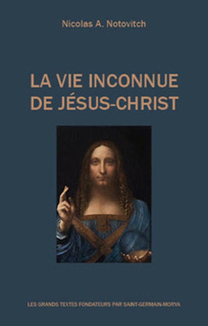 Couverture du livre « La vie inconnue de Jésus-Christ », librairie Les Contes Infusés à Corte