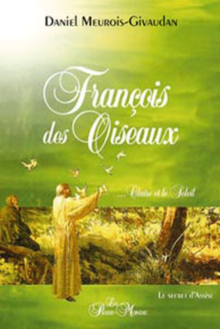 Couverture du livre « FRANCOIS DES OISEAUX - CLAIRE ET LE SOLEIL », librairie Les Contes Infusés à Corte