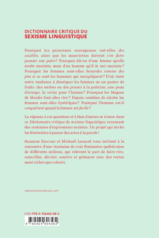 Quatrième de couverture de « DICTIONNAIRE CRITIQUE DU SEXISME LINGUISTIQUE »