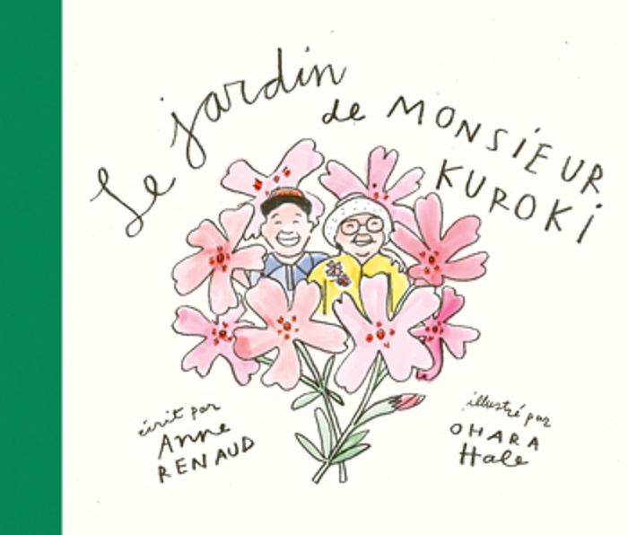 Couverture du livre « LE JARDIN DE MONSIEUR KUROKI » de Renaud, Anne, librairie Les Contes Infusés à Corte
