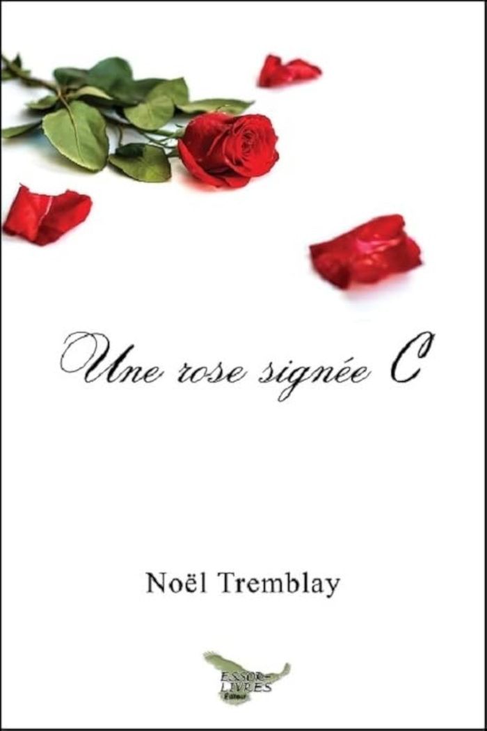 Couverture du livre « UNE ROSE SIGNEE C », librairie Les Contes Infusés à Corte