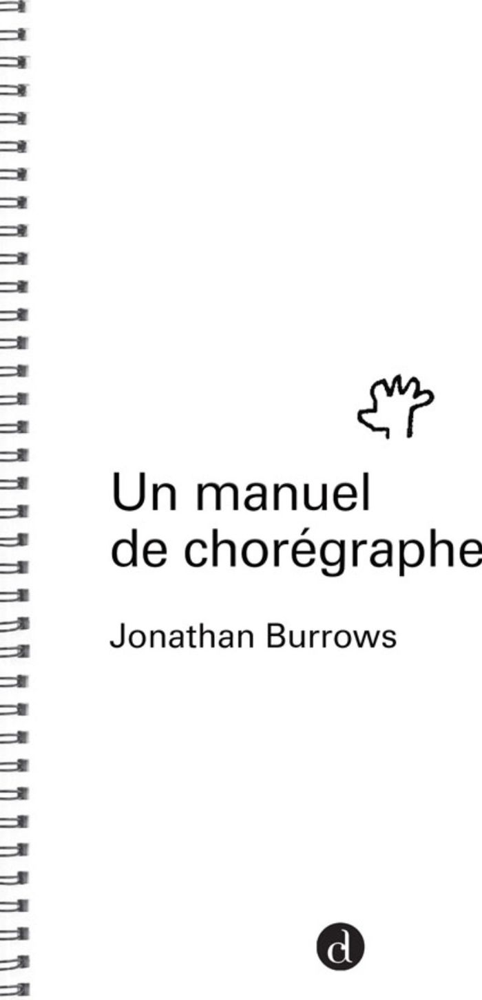 Couverture du livre « UN MANUEL DE CHOREGRAPHE » de Burrows Jonathan, librairie Les Contes Infusés à Corte