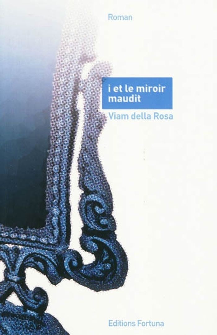 Couverture du livre « I ET LE MIROIR MAUDIT », librairie Les Contes Infusés à Corte