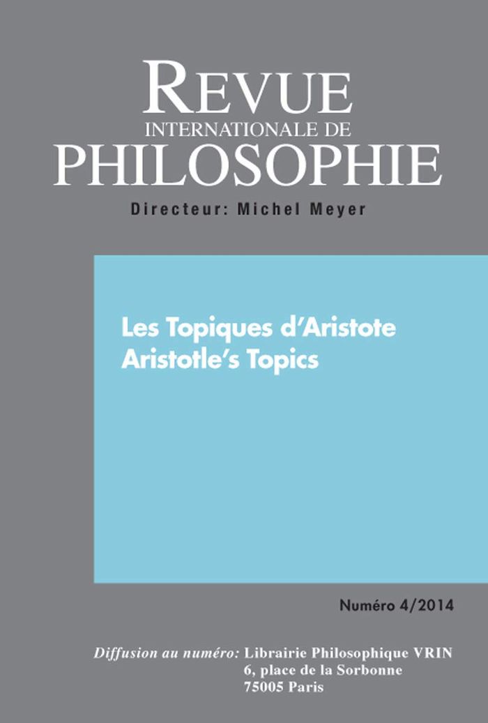 Couverture du livre « REVUE INTERNATIONALE DE PHILOSOPHIE 270 (4-2014) LES TOPIQUES D'ARISTOTE » de Collectif, librairie Les Contes Infusés à Corte