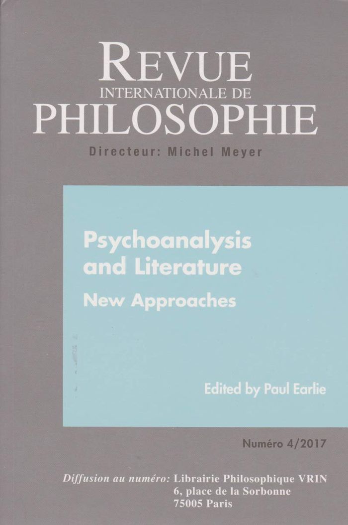 Couverture du livre « REVUE INTERNATIONALE DE PHILOSOPHIE 282 (4-2017) PSYCHOANALYSIS AND LITERATURE » de Collectif, librairie Les Contes Infusés à Corte