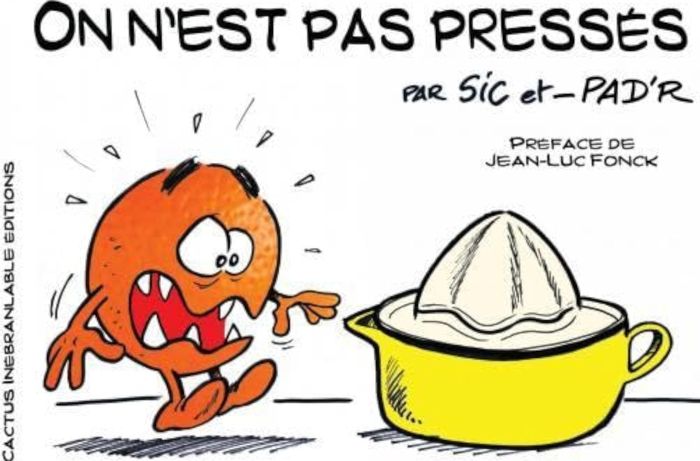 Couverture du livre « ON N'EST PAS PRESSES », librairie Les Contes Infusés à Corte