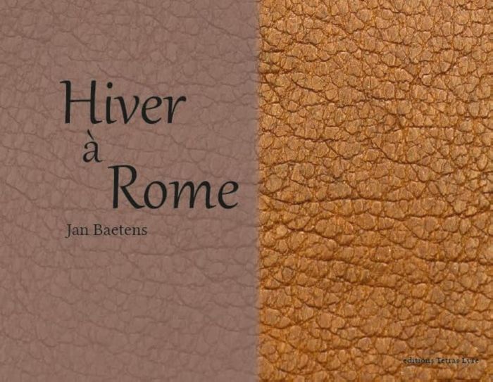 Couverture du livre « Hiver à Rome : devant la collection de l'Académie belge », librairie Les Contes Infusés à Corte