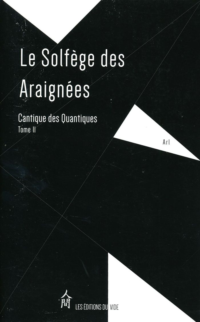 Couverture du livre « LE CANTIQUE DES QUANTIQUES - T02 - LE SOLFEGE DES ARAIGNEES - LE CANTIQUE DES QUANTIQUES - TOME 2 » de A R L/goossens, librairie Les Contes Infusés à Corte