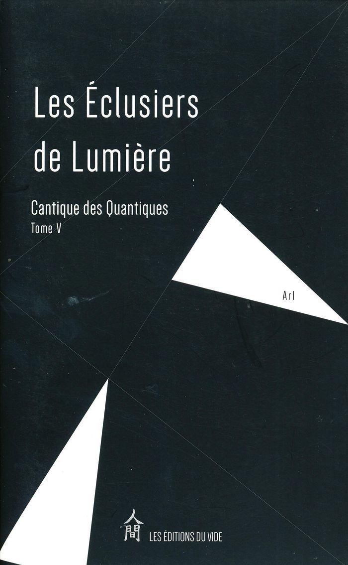 Couverture du livre « LE CANTIQUE DES QUANTIQUES - T05 - LES ECLUSIERS DE LUMIERES - LE CANTIQUE DES QUANTIQUES - TOME 5 » de A R L/goossens, librairie Les Contes Infusés à Corte