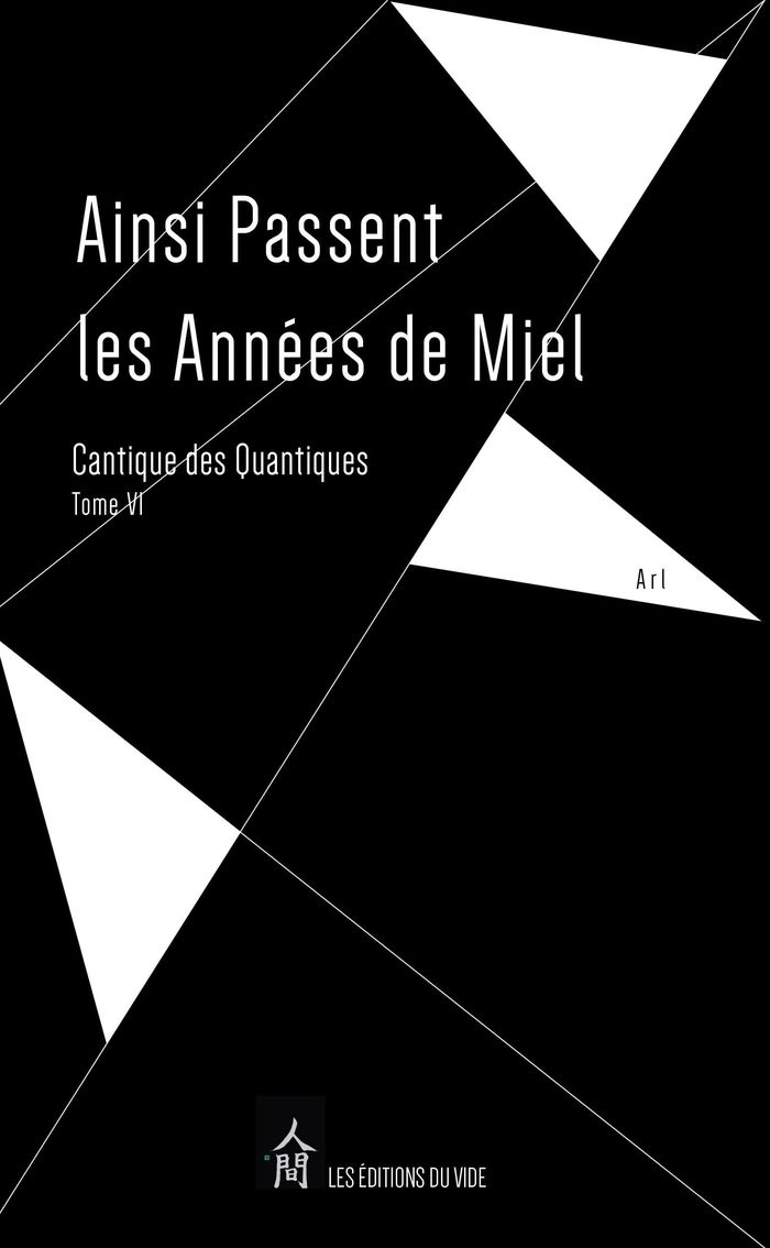 Couverture du livre « LE CANTIQUE DES QUANTIQUES - T06 - AINSI PASSENT LES ANNEES DE MIEL - LE CANTIQUE DES QUANTIQUES - T » de A R L/goossens, librairie Les Contes Infusés à Corte