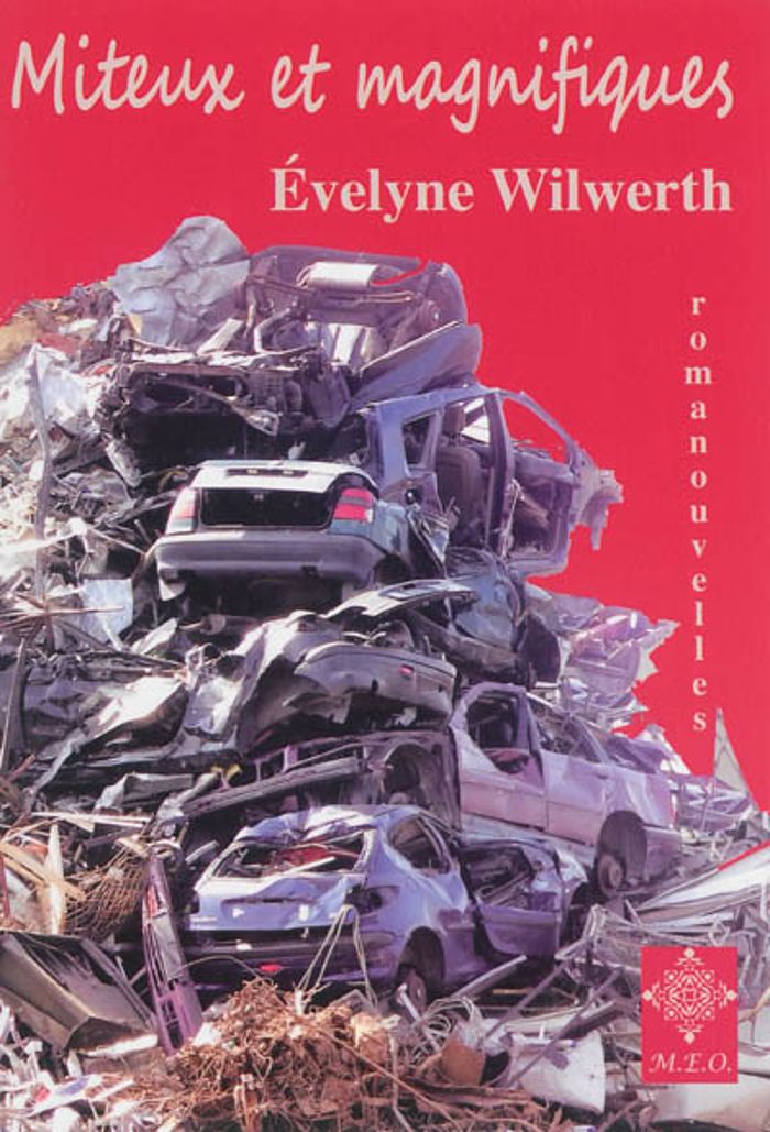 Couverture du livre « MITEUX ET MAGNIFIQUES » de Evelyne Wilwerth, librairie Les Contes Infusés à Corte