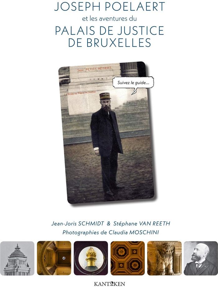 Couverture du livre « JOSEPH POELAERT ET LES AVENTURES DU PALAIS DE JUSTICE DE BRUXELLES » de Schmidt Jean-Joris E, librairie Les Contes Infusés à Corte