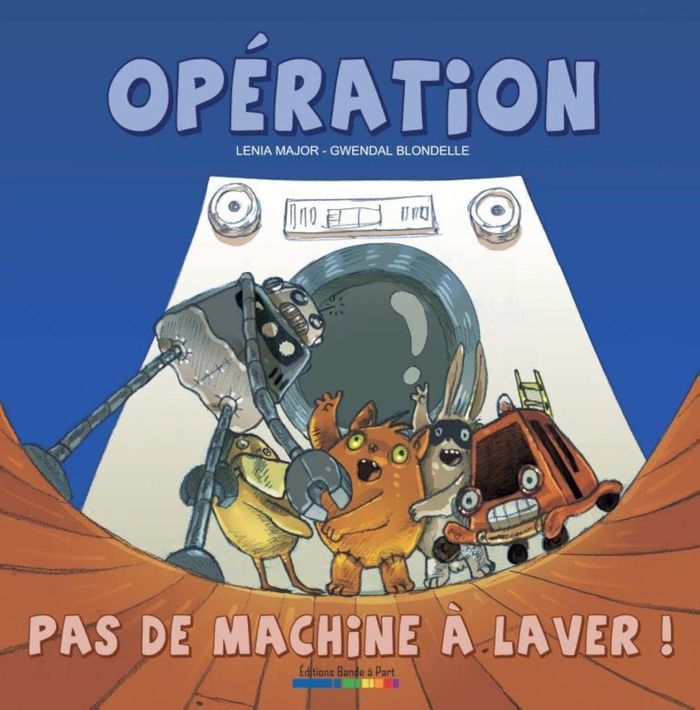 Couverture du livre « OPERATION...PAS DE MACHINE A LAVER ! », librairie Les Contes Infusés à Corte