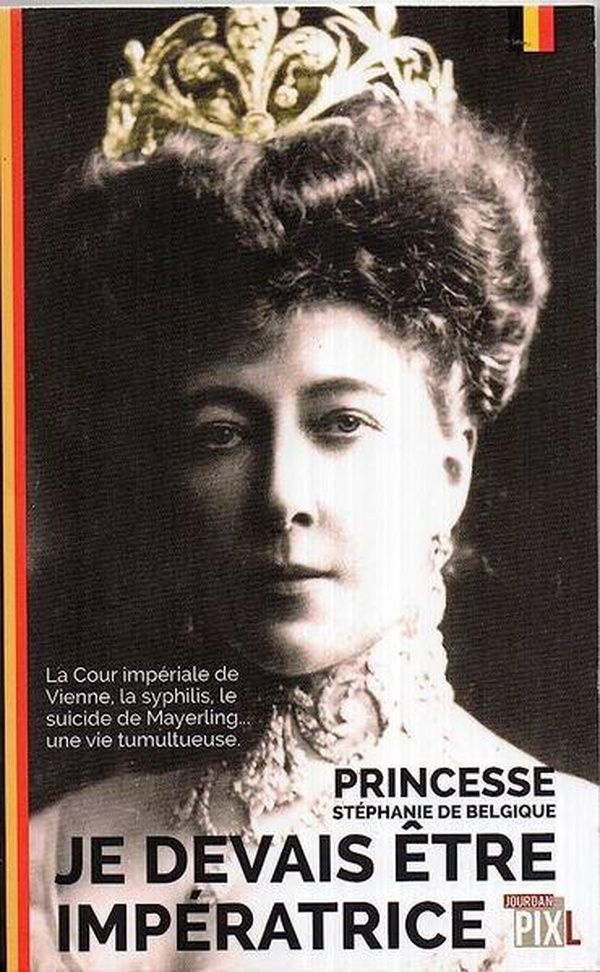 Couverture du livre « JE DEVAIS ETRE IMPERATRICE », librairie Les Contes Infusés à Corte