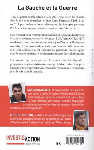 Quatrième de couverture de « GAUCHE ET LA GUERRE (LA) »