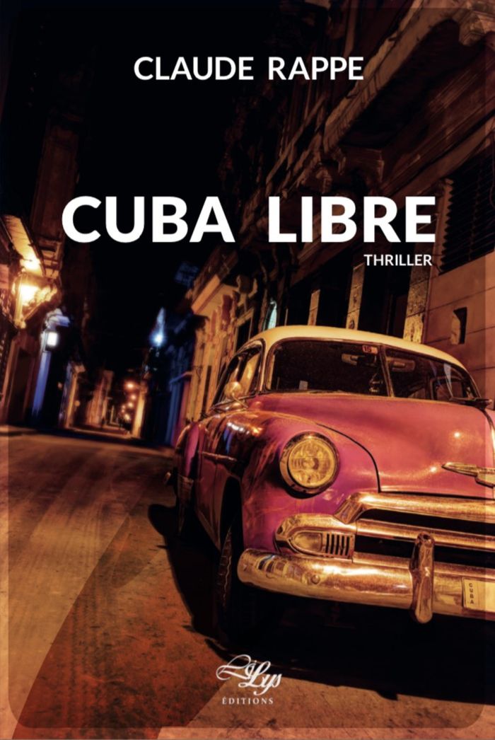 Couverture du livre « CUBA LIBRE », librairie Les Contes Infusés à Corte
