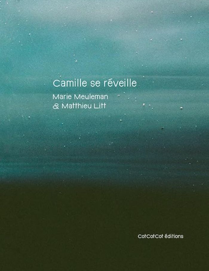 Couverture du livre « Camille se réveille », librairie Les Contes Infusés à Corte
