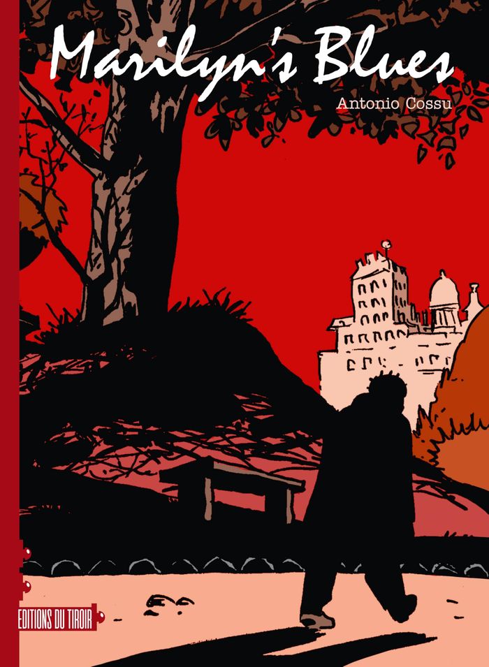 Couverture du livre « MARILYN'S BLUES » de Cossu Antonio, librairie Les Contes Infusés à Corte