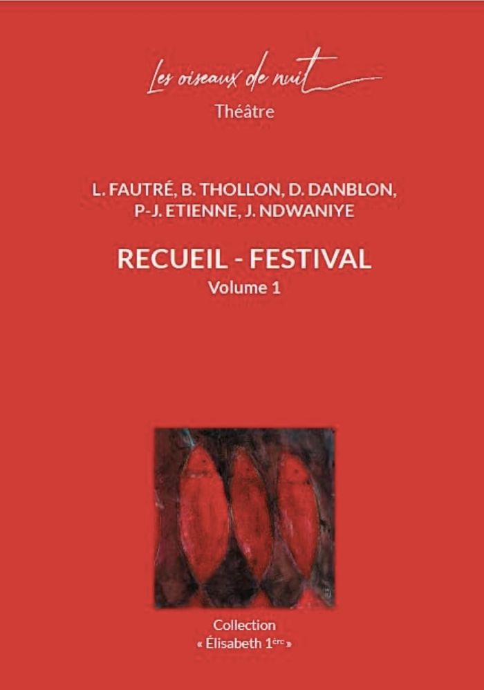 Couverture du livre « RECUEIL - FESTIVAL - VOLUME 1 » de Fautre/thollon, librairie Les Contes Infusés à Corte