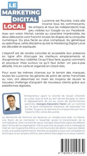Quatrième de couverture de « LE MARKETING DIGITAL - T01 - LE MARKETING DIGITAL LOCAL EXPLIQUE A MA FLEURISTE »