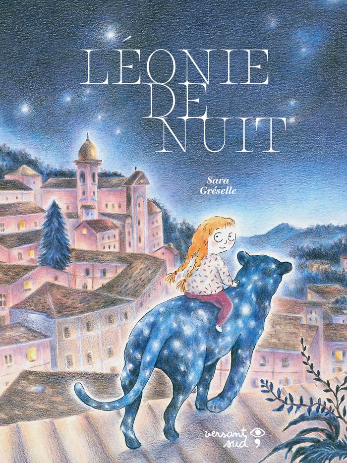 Couverture du livre « Léonie de nuit » de Sara Gréselle, librairie Les Contes Infusés à Corte