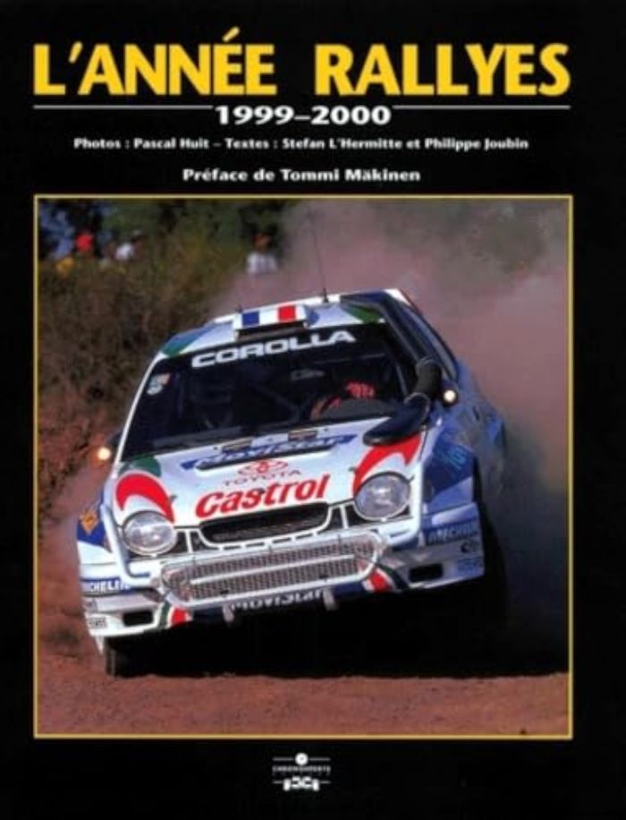 Couverture du livre « ANNEE RALLYES 1999-2000 » de P Huit, librairie Les Contes Infusés à Corte