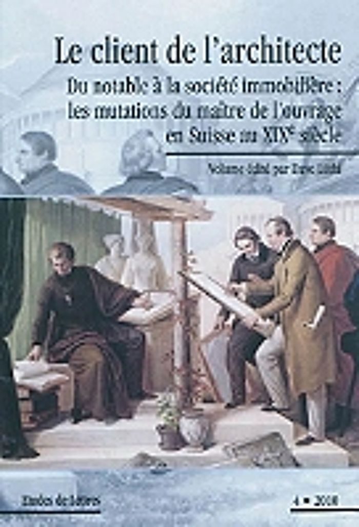 Couverture du livre « ETUDES DE LETTRES, N 287, 12/2010. LE CLIENT DE L'ARCHITECTE. DU NOTA BLE A LA SOCIETE IMMOBILIERE : » de Dave Luthi, librairie Les Contes Infusés à Corte