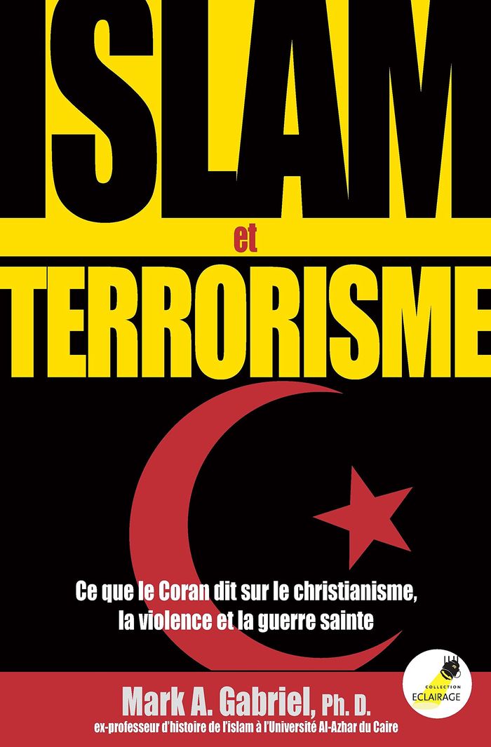 Couverture du livre « ISLAM ET TERRORISME : CE QUE LE CORAN DIT SUR LE CHRISTIANISME, LA VIOLENCE ET LA GUERRE SAINTE » de Mark Gabriel, librairie Les Contes Infusés à Corte