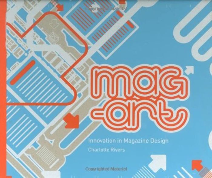 Couverture du livre « MAG-ART INNOVATION IN MAGAZINE DESIGN AND PACKAGING (HARDBACK) /ANGLAIS », librairie Les Contes Infusés à Corte