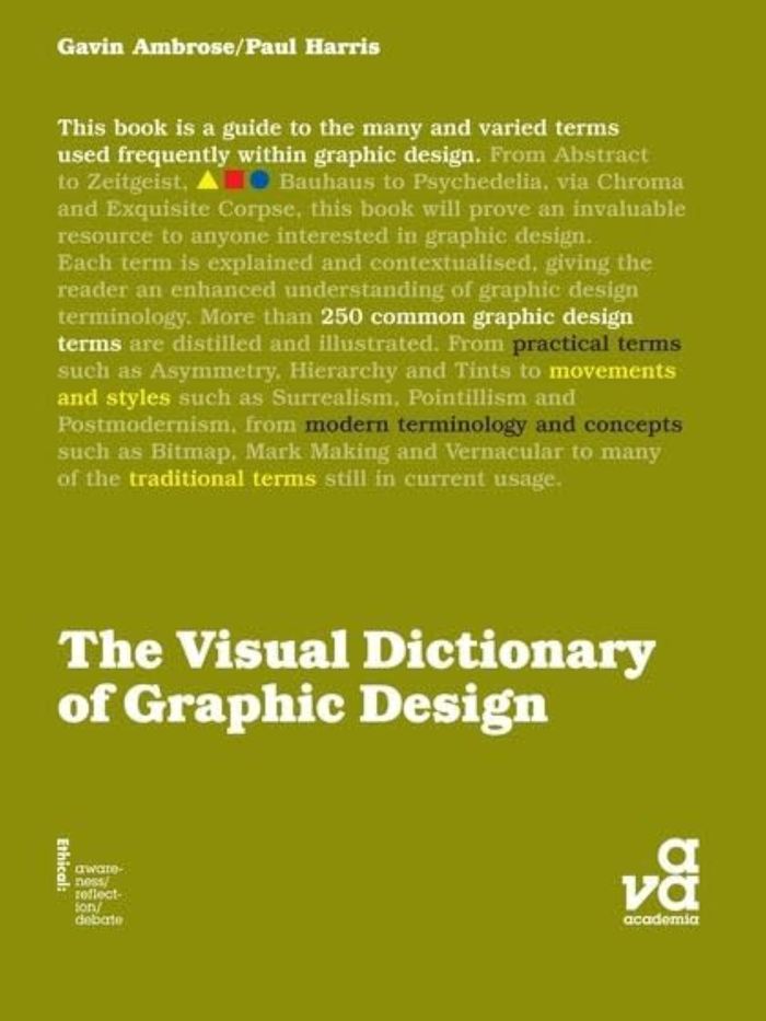 Couverture du livre « THE VISUAL DICTIONARY OF GRAPHIC DESIGN » de Ambrose, Gavin, Harr, librairie Les Contes Infusés à Corte