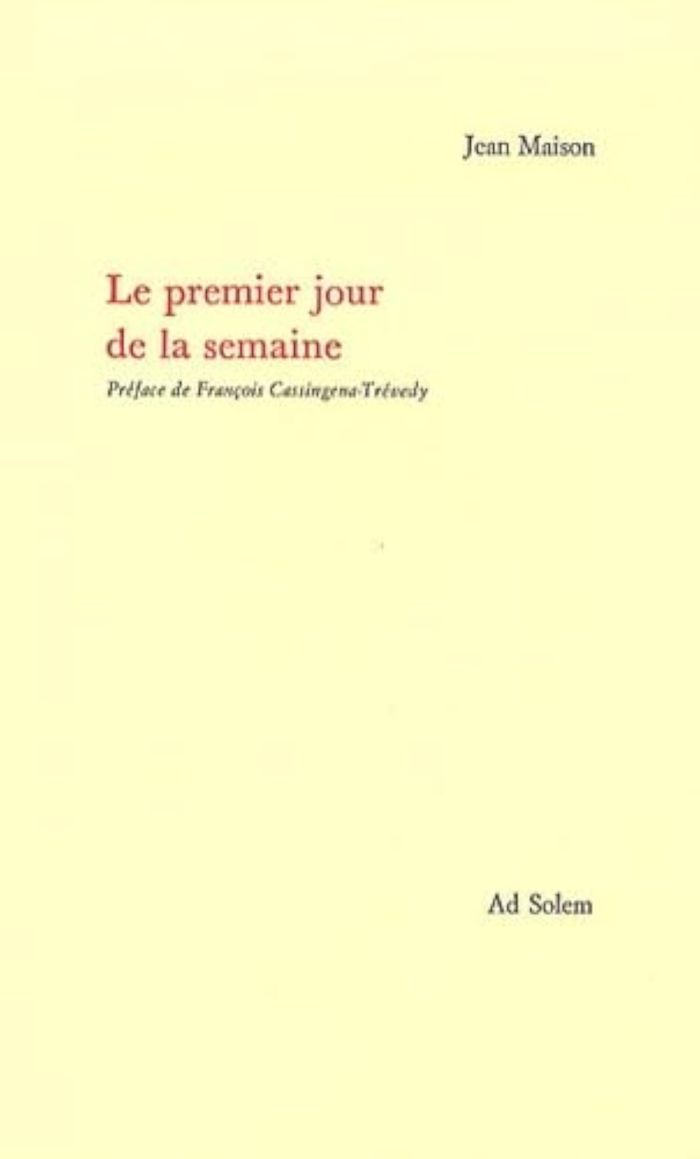 Couverture du livre « LE PREMIER JOUR DE LA SEMAINE », librairie Les Contes Infusés à Corte