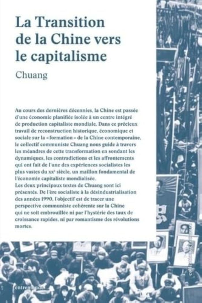 Couverture du livre « LA TRANSITION DE LA CHINE VERS LE CAPITALISME » de Chuang, librairie Les Contes Infusés à Corte
