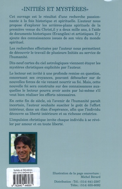 Quatrième de couverture de « INITIES ET MYSTERES - REVELATIONS SUR L'IMPULSION CHRISTIQUE »