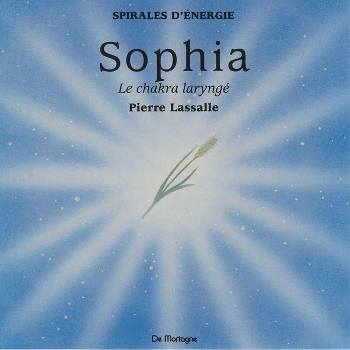 Couverture du livre « CD MEDITATION SOPHIA - CHAKRA LARYNGE - L'AUTHENTICITE DANS LA PAROLE » de Pierre Lassalle, librairie Les Contes Infusés à Corte
