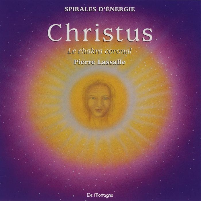 Couverture du livre « CD MEDITATION CHRISTUS - CHAKRA CORONAL - LA RESPONSABILITE » de Pierre Lassalle, librairie Les Contes Infusés à Corte