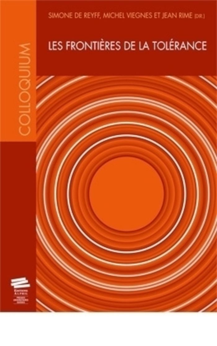 Couverture du livre « LES FRONTIERES DE LA TOLERANCE - AVEC LE CONCOURS DE SANDRA ANNUNZIATA » de Reyff/viegnes De, librairie Les Contes Infusés à Corte