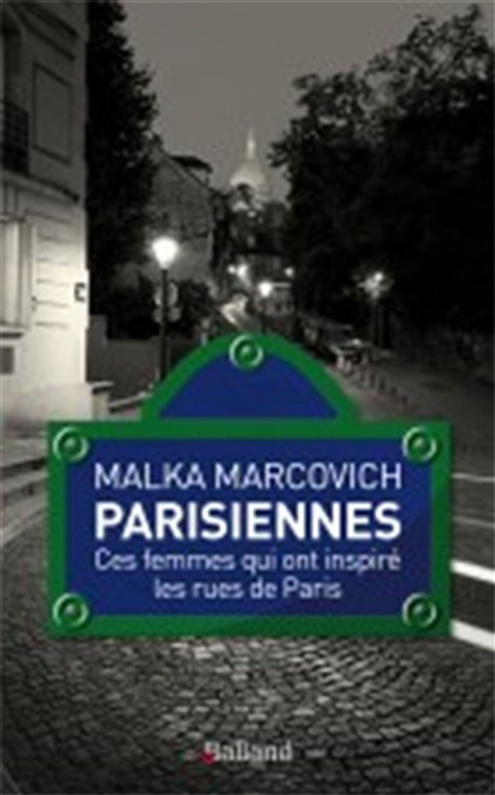 Couverture du livre « PARISIENNES NED - CES FEMMES QUI ONT INSPIRE LES RUES DE PARIS » de Malka Marcovich, librairie Les Contes Infusés à Corte