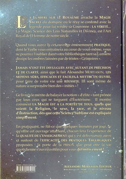 Quatrième de couverture de « LA LUMIERE SUR LE ROYAUME OU PRATIQUE DE LA MAGIE SACREE AU QUOTIDIEN »