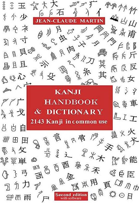 Couverture du livre « KANJI HANDBOOK AND DICTIONARY » de Martin Jean-Claude, librairie Les Contes Infusés à Corte