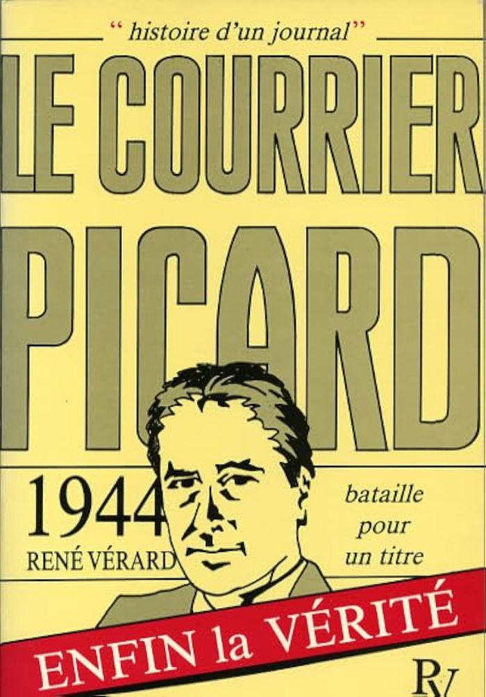 Couverture du livre « BATAILLE POUR UN TITRE 1944 LE COURRIER PICARD » de Rene Verard, librairie Les Contes Infusés à Corte