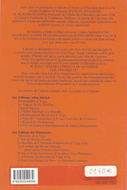 Quatrième de couverture de « JE SUIS L'AVATAR LUMINEUX DE SYNTHESE, VOICI POURQUOI ! »