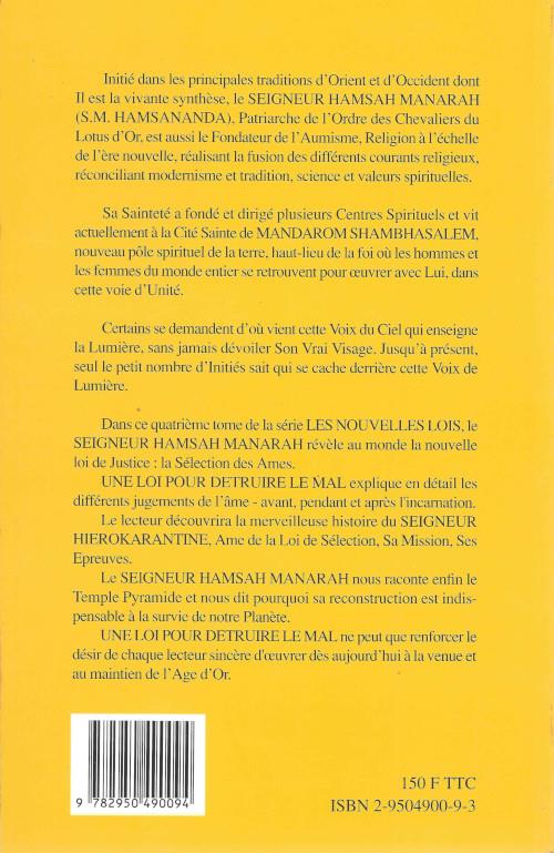 Quatrième de couverture de « UNE LOI POUR DETRUIRE LE MAL. LA SELECTION DANS LE JARDIN DES AMES »
