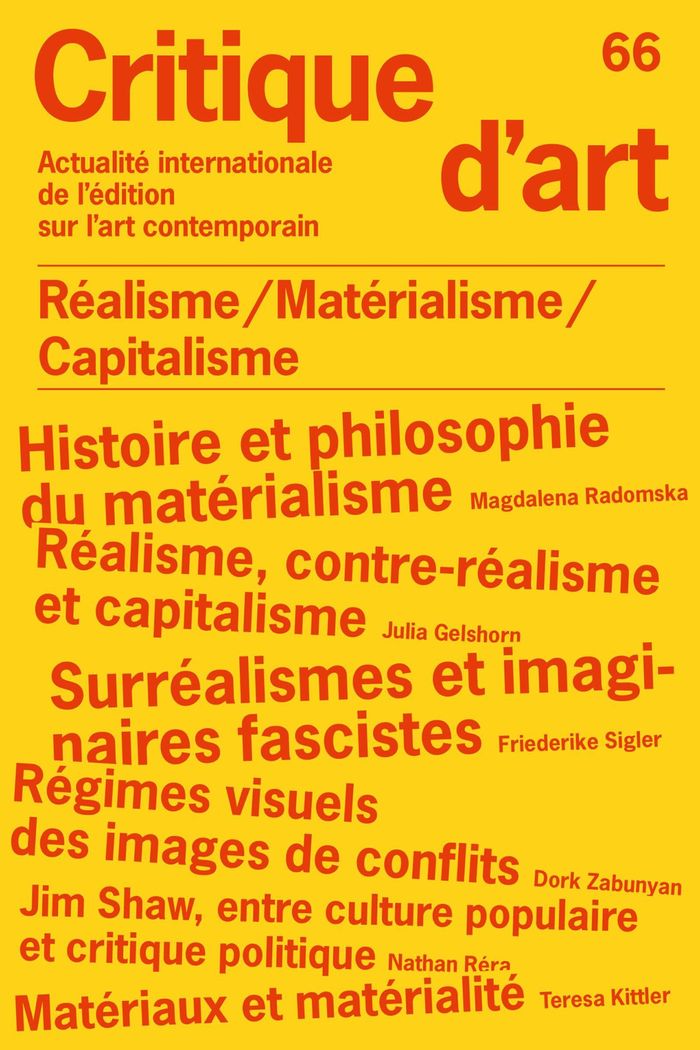 Couverture du livre « REALISME / MATERIALISME / CAPITALISME - CRITIQUE D'ART 66 » de Collectif, librairie Les Contes Infusés à Corte
