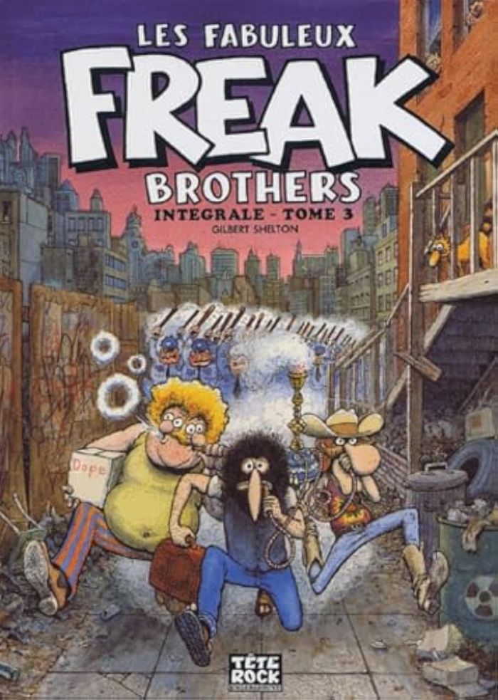 Couverture du livre « LES FABULEUX FREAK BROTHERS INTEGRALE - TOME 3 » de Gilbert Shelton, librairie Les Contes Infusés à Corte