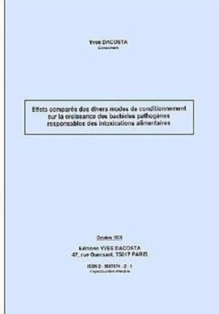 Couverture du livre « EFFETS COMPARES DES DIVERS MODES DE CONDITIONNEMENT SUR LA CROISSANCE DES BACTERIES PATHOGENES RESPO » de Yves Dacosta, librairie Les Contes Infusés à Corte