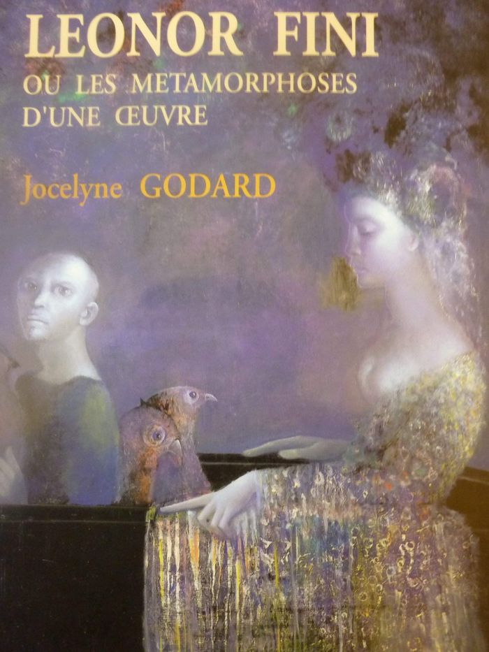 Couverture du livre « LEONOR FINI OU LES METAMOPHOSES D'UNE OEUVRE » de Godard Jocelyne, librairie Les Contes Infusés à Corte