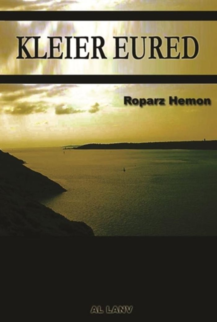 Couverture du livre « KLEIER EURED » de Roparz Hemon, librairie Les Contes Infusés à Corte